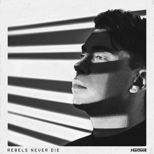 Hardwell - Rebels Never Die [digital album]